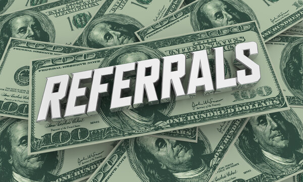 Do You Know About Our Referral Program?