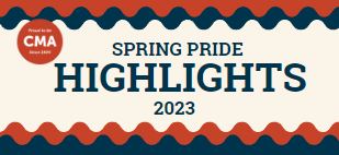 Spring Pride Highlights!