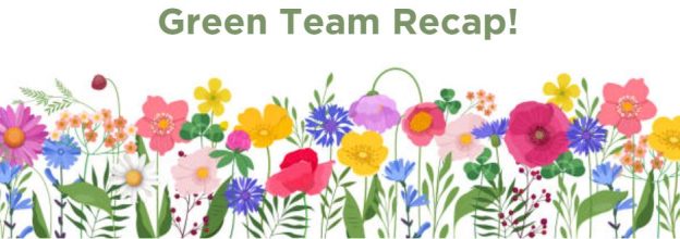 Green Team Meeting Recap!