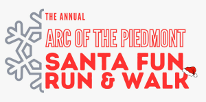 Arc of the Piedmont Santa Fun Run 🎅🎄